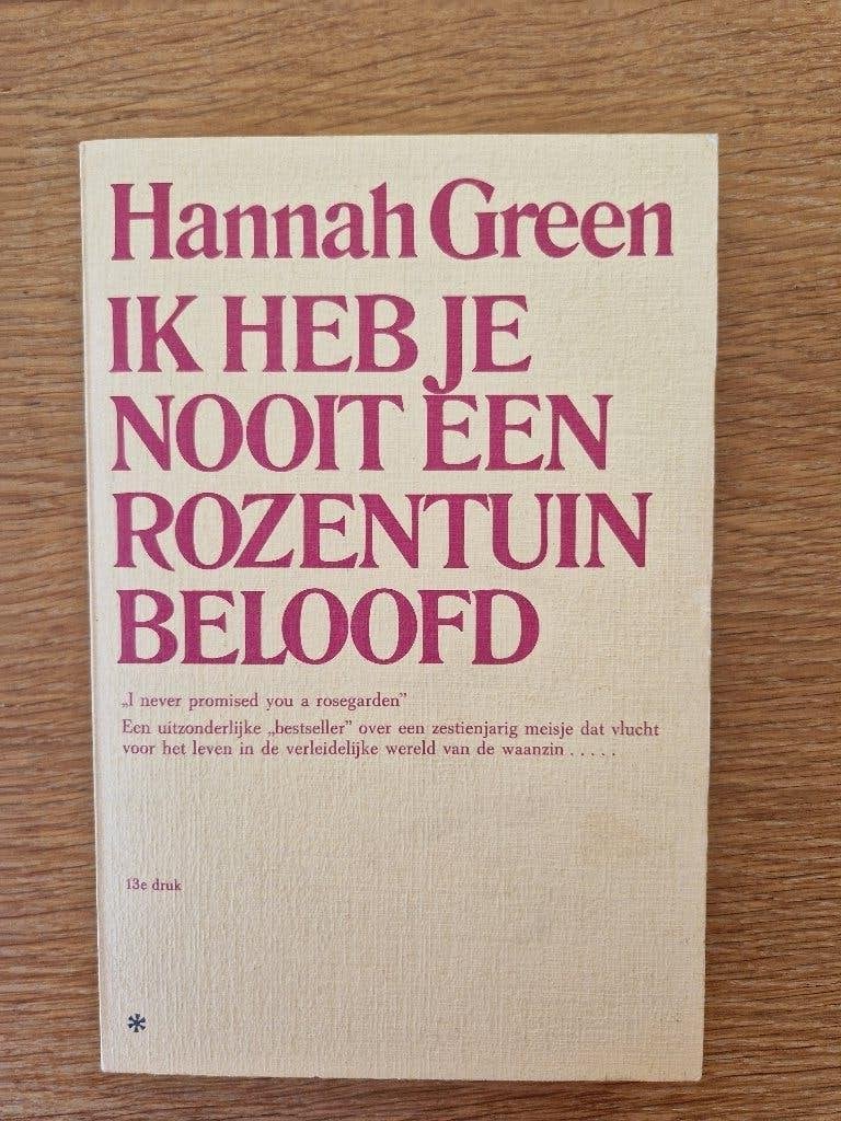 Ik heb je nooit een rozentuin beloofd, Ophalen, Klinische psychologie, Hannah Green, Zo goed als nieuw