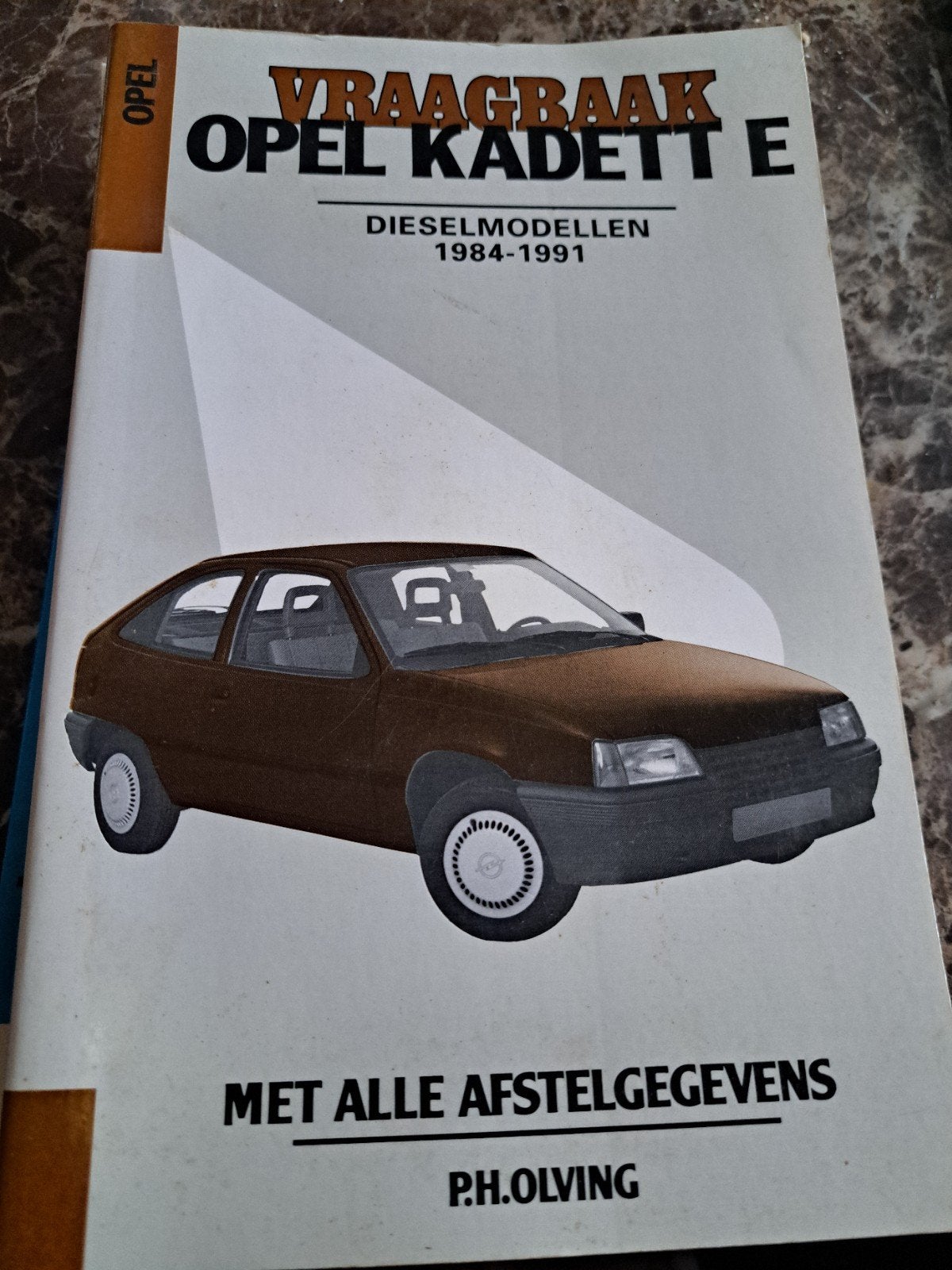 Vraagbaak Opel Kadett E Dieselmodellen 1984-1991, Boeken, Auto's | Boeken, Ophalen of Verzenden, Gelezen, Opel, P.H. Olving
