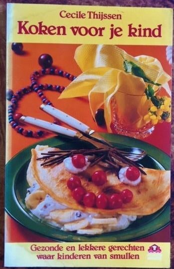 Cecile Thijssen - Koken voor je kind, Ophalen of Verzenden, Zo goed als nieuw, Cecile Thijssen, Nederland en België