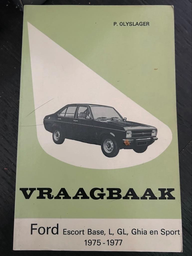 Vraagbaak Ford Escort 1975-1977 P. Olyslager, Auto diversen, Handleidingen en Instructieboekjes, Ophalen of Verzenden