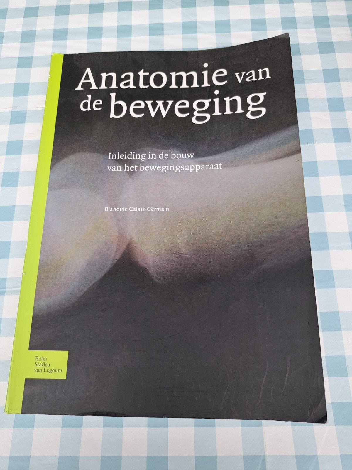 B3 Anatomie van de beweging - Blandine Calais-Germain, Boeken, Gelezen, Blandine Calais-Germain, Beta, HBO