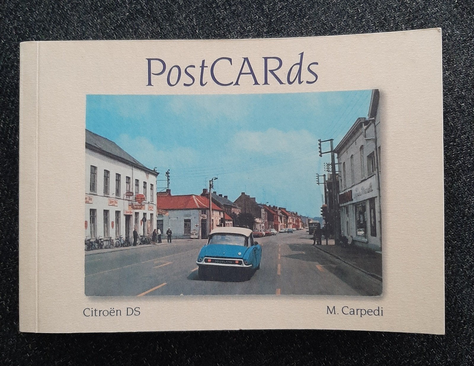 Postcards Citroën - M. Carpedi, Ophalen of Verzenden, Zo goed als nieuw, Citroën
