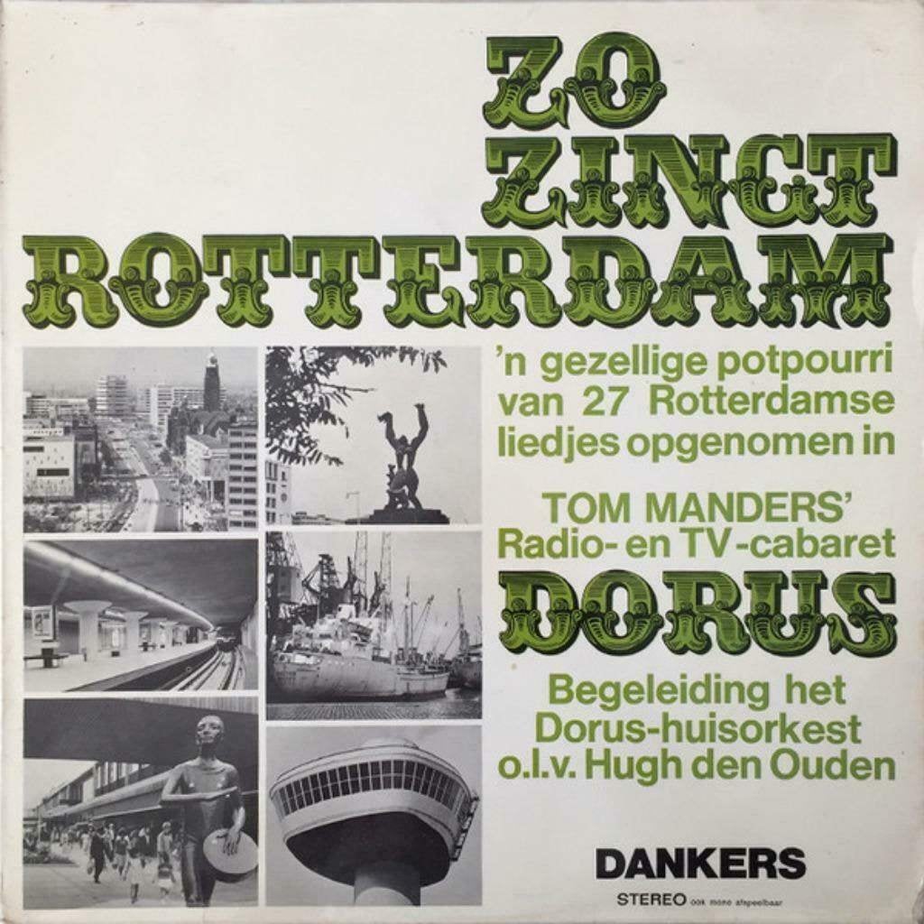 Zo Zingt Rotterdam -Tom Manders'Radio-en TV-cabaret DORUS, Overige genres, Ophalen of Verzenden, Zo goed als nieuw, 12 inch