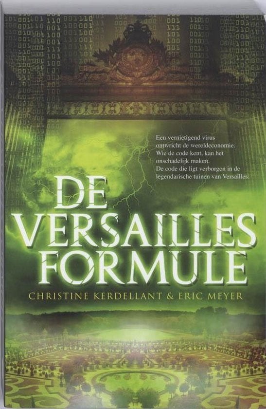 De Versailles formule - C. Kerdellant & E. Meyer, Gelezen, Ophalen of Verzenden, Nederland, C. Kerdellant & E. Meyer