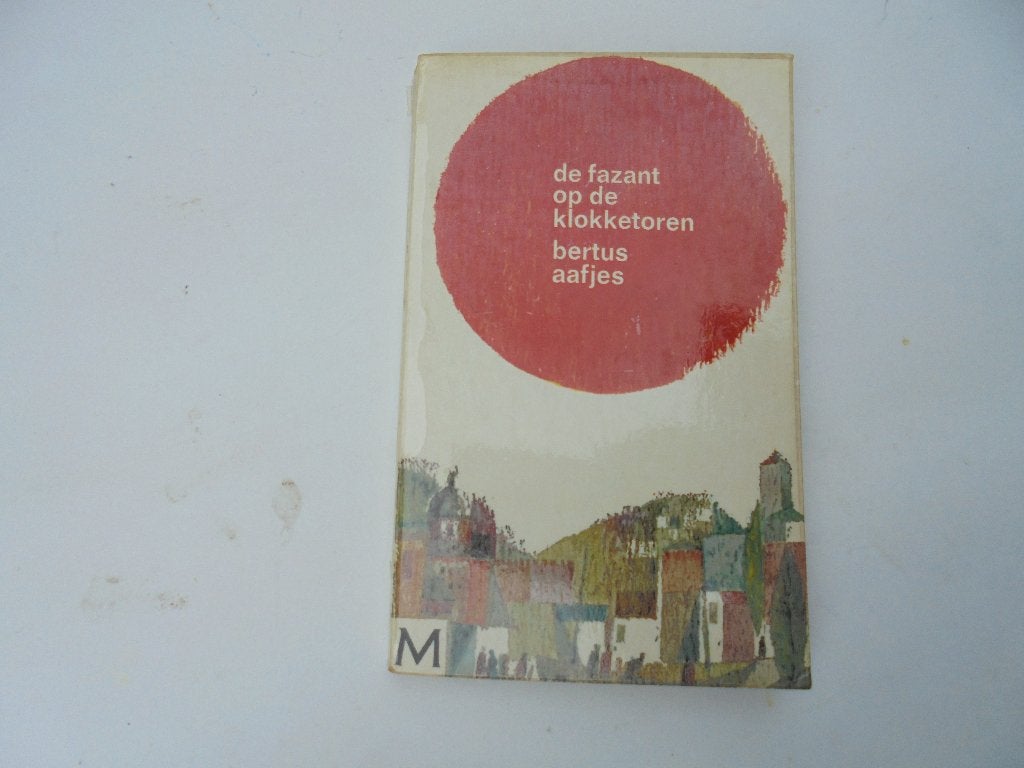 1963 Bertus Aafjes De fazant op de klokketoren (R5-47), Ophalen, Gelezen
