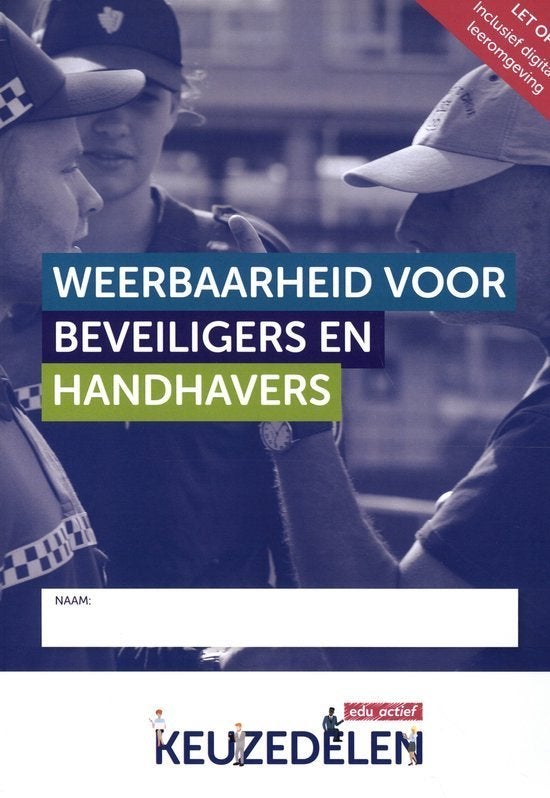 Weerbaarheid voor beveiligers en handhavers, Boeken, Ophalen of Verzenden, Zo goed als nieuw, Overige niveaus