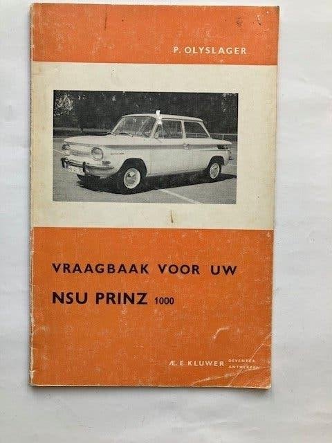 Vraagbaak voor uw NSU Prinz 1000 - P. Olyslager, Ophalen of Verzenden