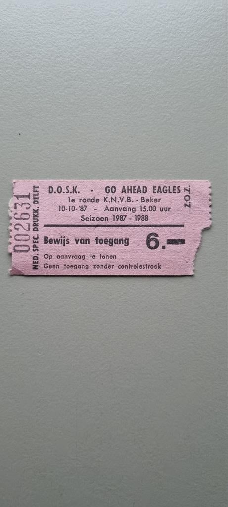 Ticket D.O.S.K. - Go Ahead Eagles (1987), Ophalen of Verzenden, Gebruikt, Overige binnenlandse clubs, Overige typen
