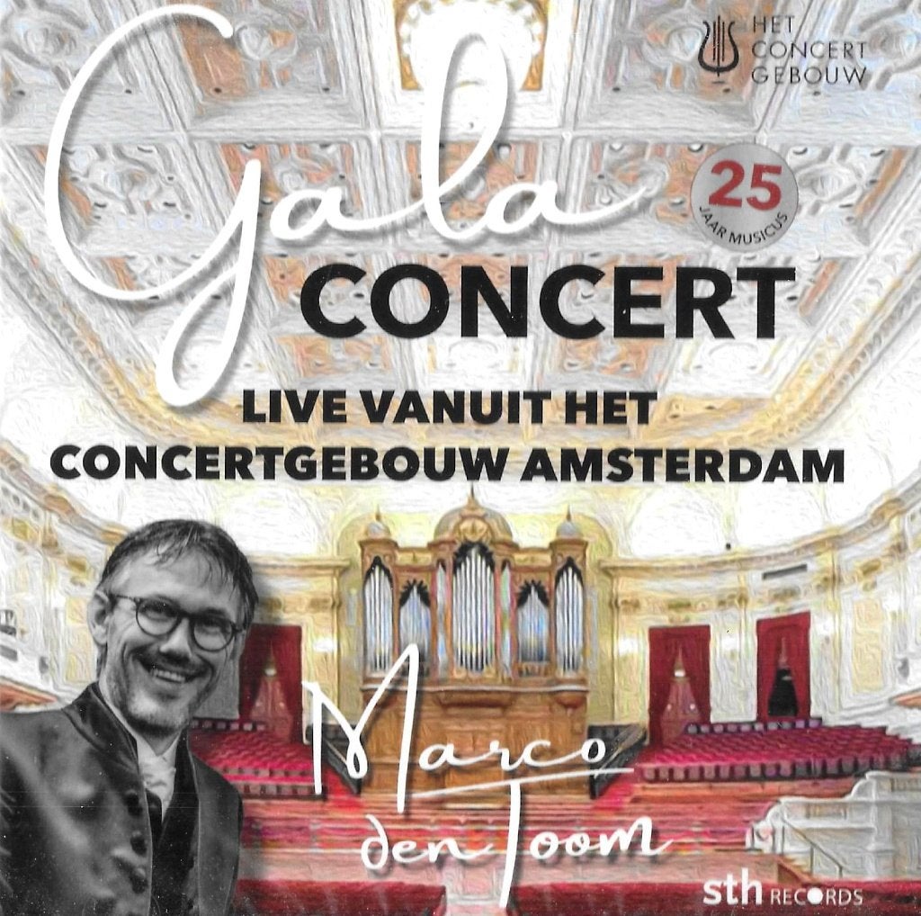 MARCO DEN TOOM / ORGEL - GALACONCERT CONCERTGEBOUW A'DAM., Verzenden, Nieuw in verpakking, Koren of Klassiek, Orgel