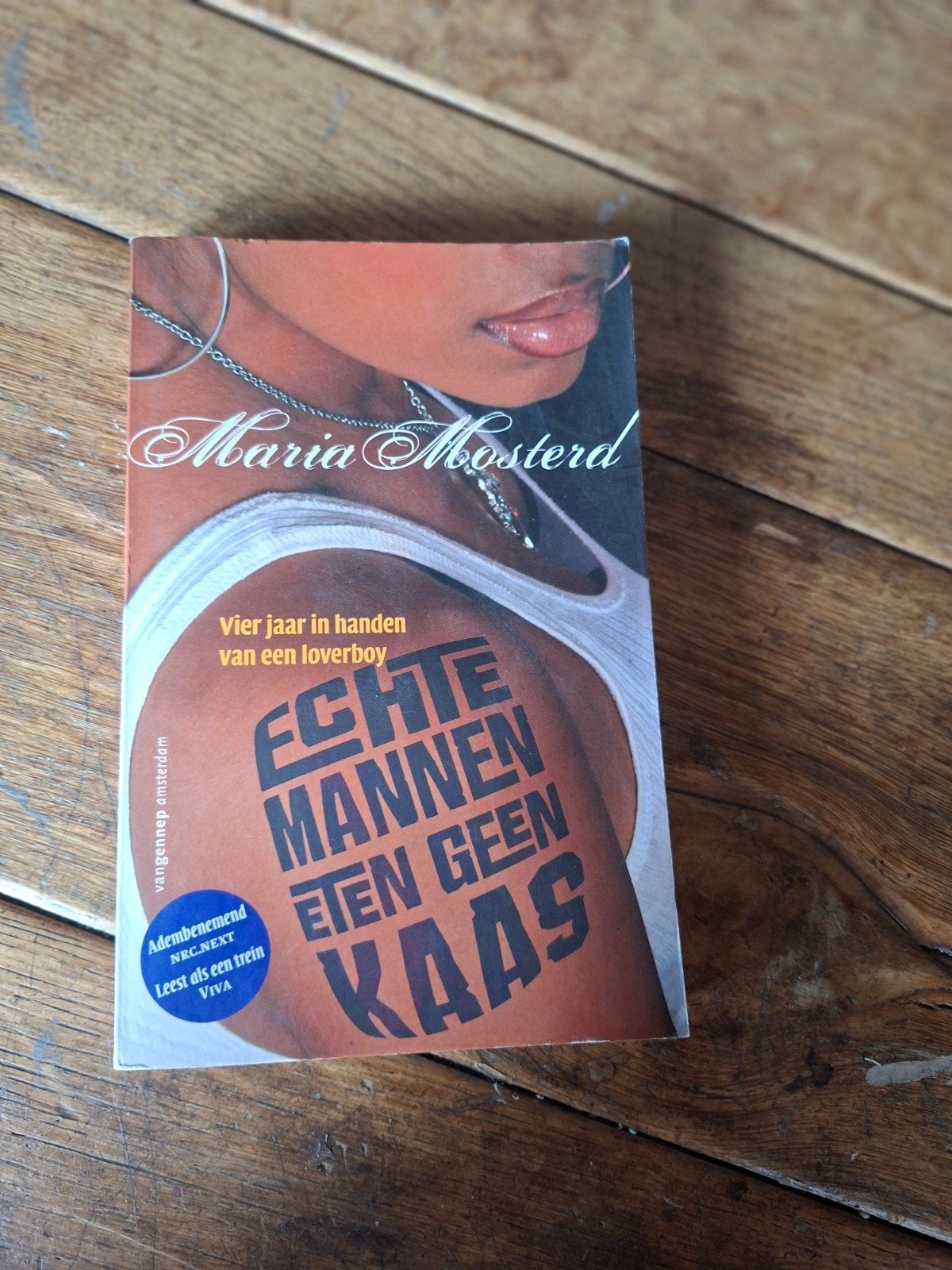 Maria Mosterd - Echte mannen eten geen kaas, Ophalen of Verzenden, Zo goed als nieuw, Maria Mosterd