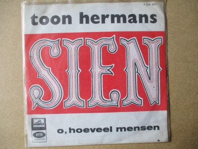 s0284 toon hermans - sien, Cd's en Dvd's, Vinyl Singles, Ophalen, Gebruikt, 7 inch, Overige genres