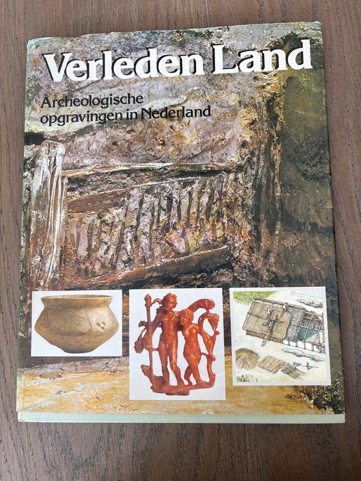 Verleden Land: Archeologische opgravingen in Nederland, Ophalen of Verzenden, 20e eeuw of later, Zo goed als nieuw