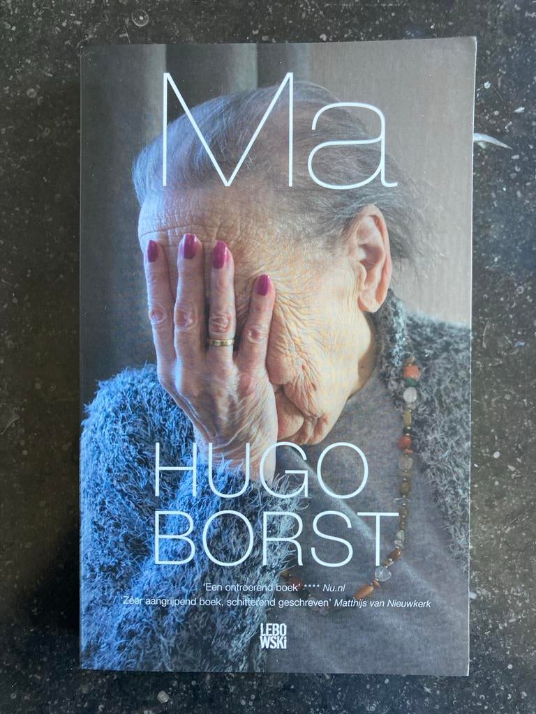 Ma - Hugo Borst (Boek over dementie), Ophalen of Verzenden, Zo goed als nieuw, Overige