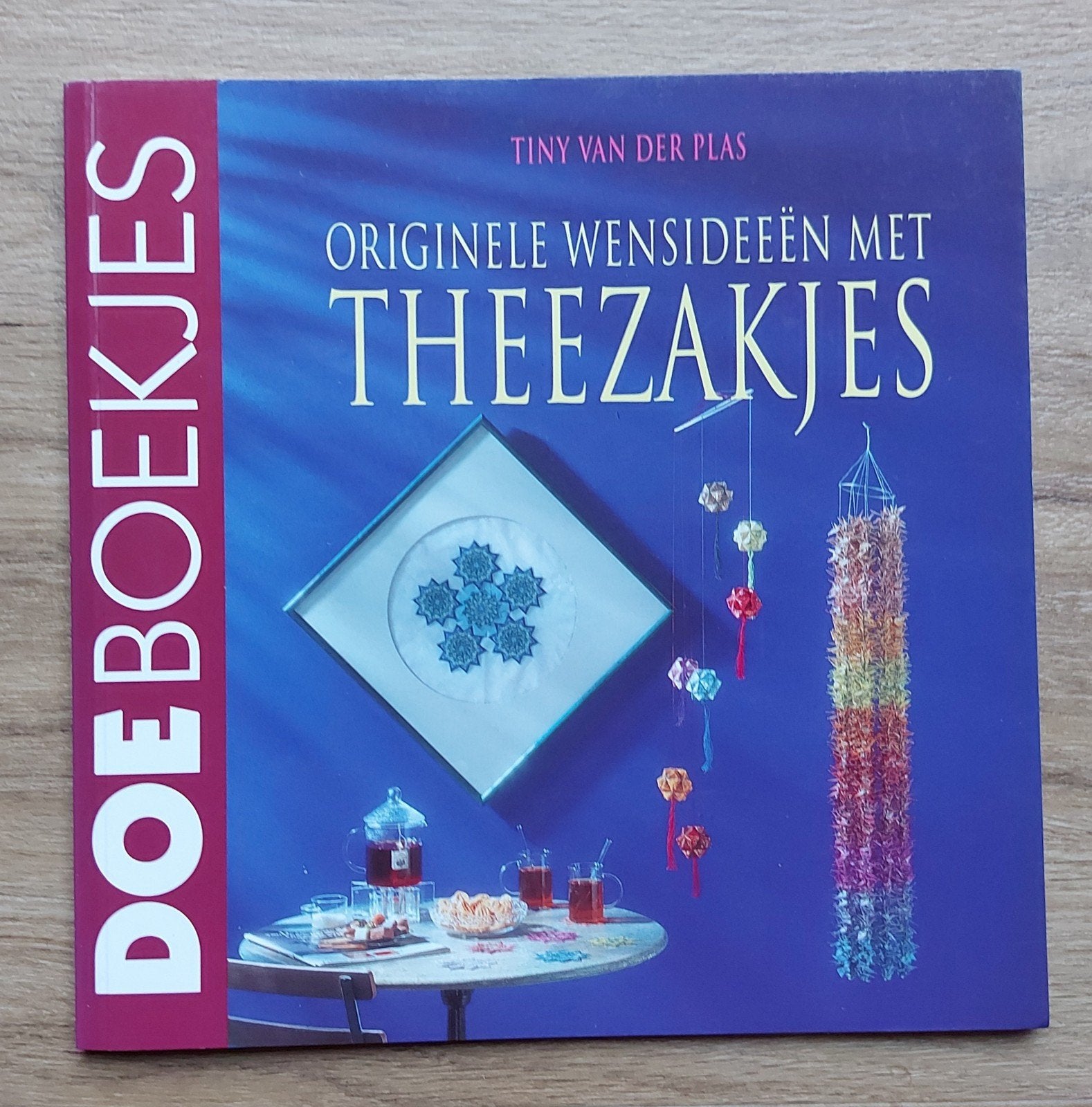 Doeboekjes: originele wensideeën met theezakjes, Boeken, Ophalen of Verzenden, Zo goed als nieuw, Tiny van der Plas