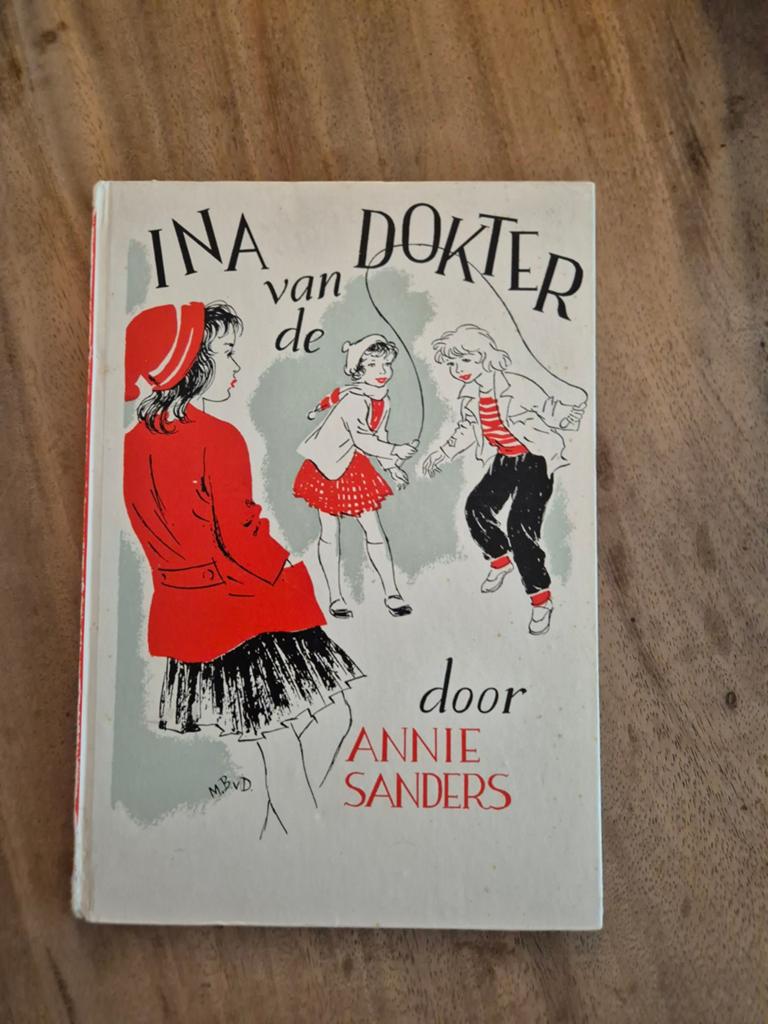 Ina van de Dokter - Annie Sanders (Vintage Jeugdboek), Boeken, Kinderboeken | Jeugd | onder 10 jaar, Gelezen, Fictie algemeen