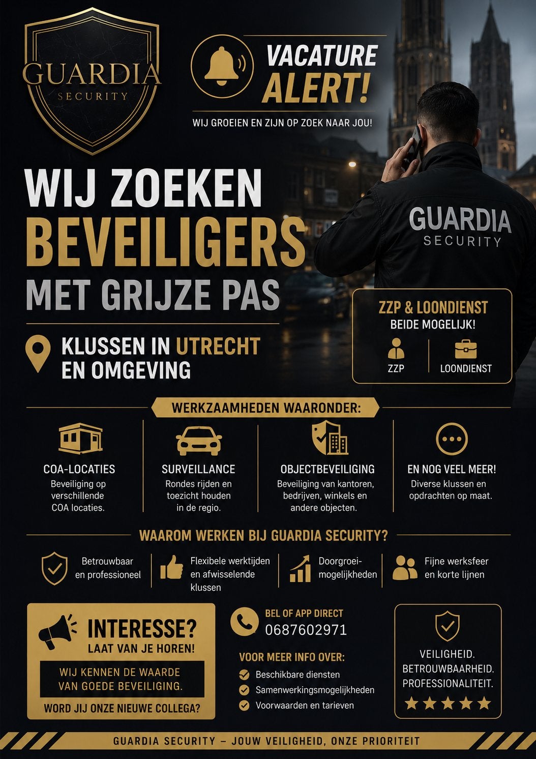 Zzp Beveiligers Gezocht Utrecht & omgeving!, Eén persoon