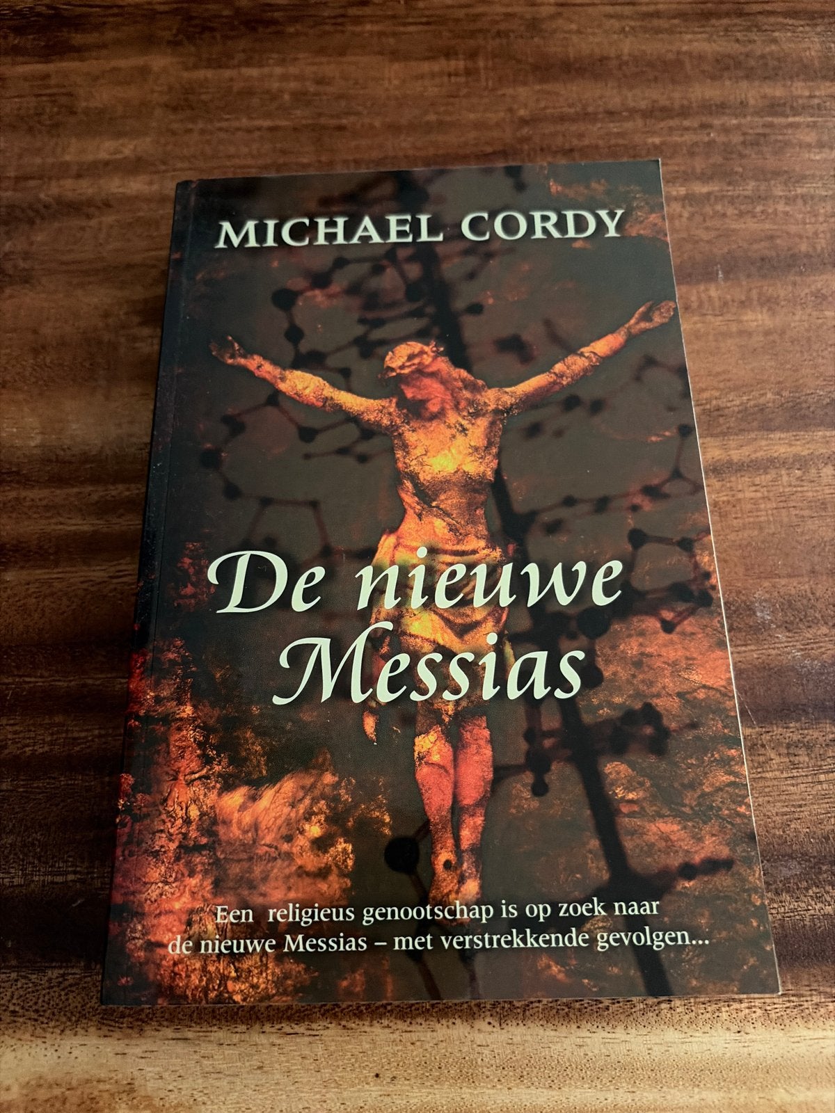 De nieuwe Messias - Michael Cordy - V2, Ophalen of Verzenden, Zo goed als nieuw, Christendom | Katholiek