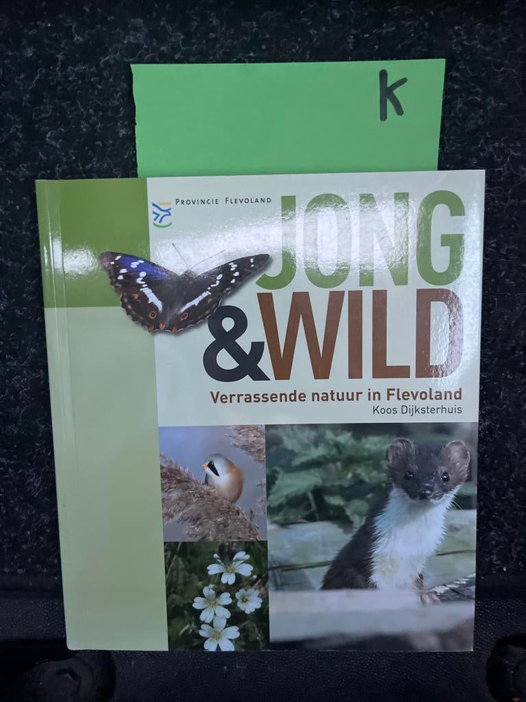 Jong & Wild: Verrassende natuur in Flevoland, Ophalen of Verzenden, Zo goed als nieuw, Natuur algemeen