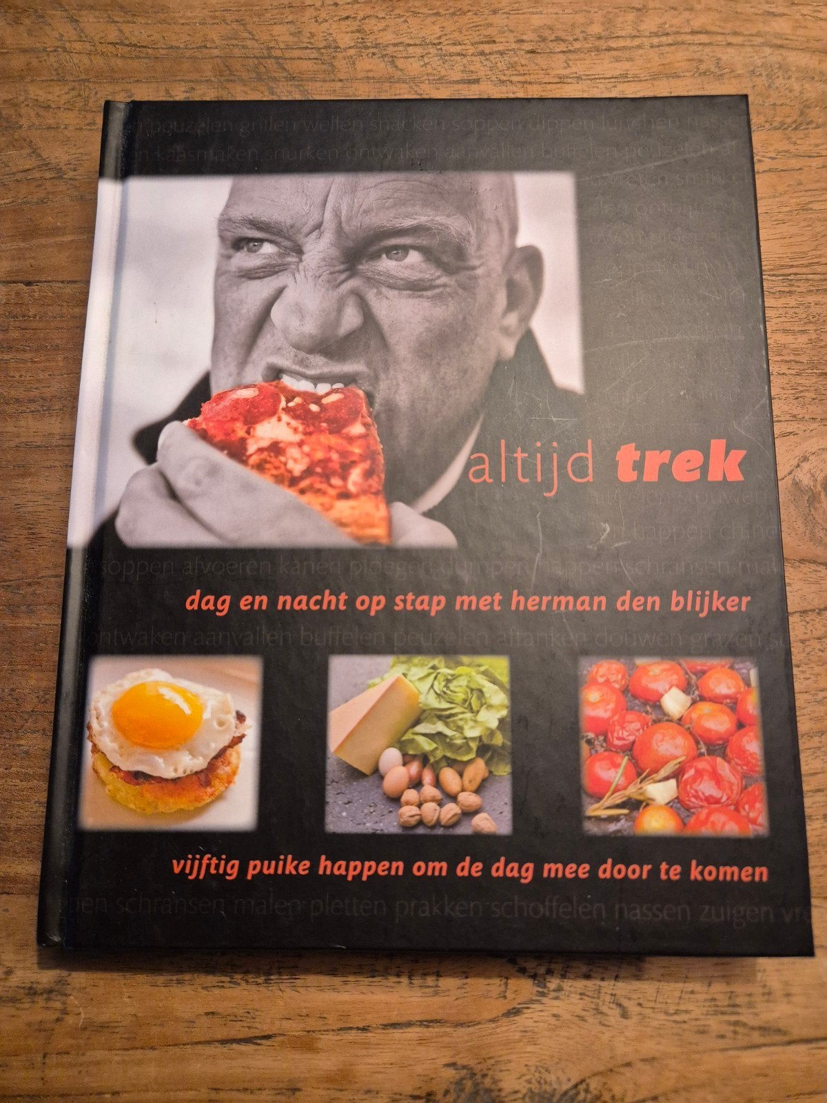 Kookboek Herman den Blijker & Jaap van Rijn - Altijd trek, Zo goed als nieuw, Hoofdgerechten, Nederland en België, Jaap van Rijn; Herman den Blijker