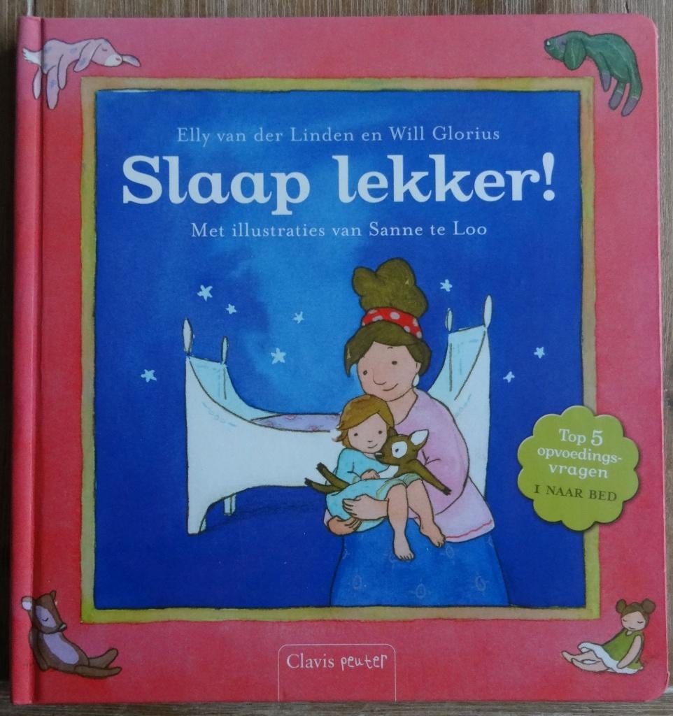 Slaap lekker  - Elly van der Linden, Boeken, Ophalen of Verzenden, Zo goed als nieuw, Elly van der Linden, 2 tot 3 jaar