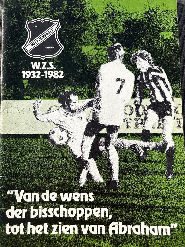 W.Z.S. Sneek 1932-1982: Van de wens der bisschoppen, Ophalen of Verzenden