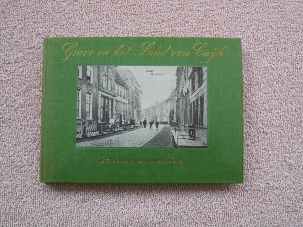 Grave en het land van Cuijk in oude ansichten, Drs H. Douma., Boeken, Ophalen of Verzenden, Zo goed als nieuw