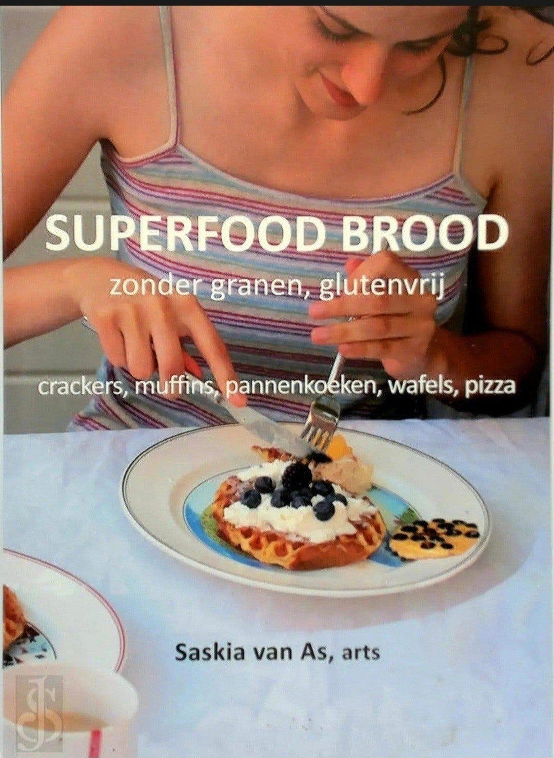Superfood Brood - Saskia van As


voor een gezonde levenssti, Verzenden, Zo goed als nieuw, Nederland en België