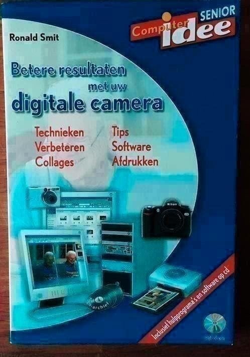 Betere resultaten met uw digitale camera - Ronald Smit, Boeken, Hobby en Vrije tijd, Ophalen of Verzenden, Fotograferen en Filmen
