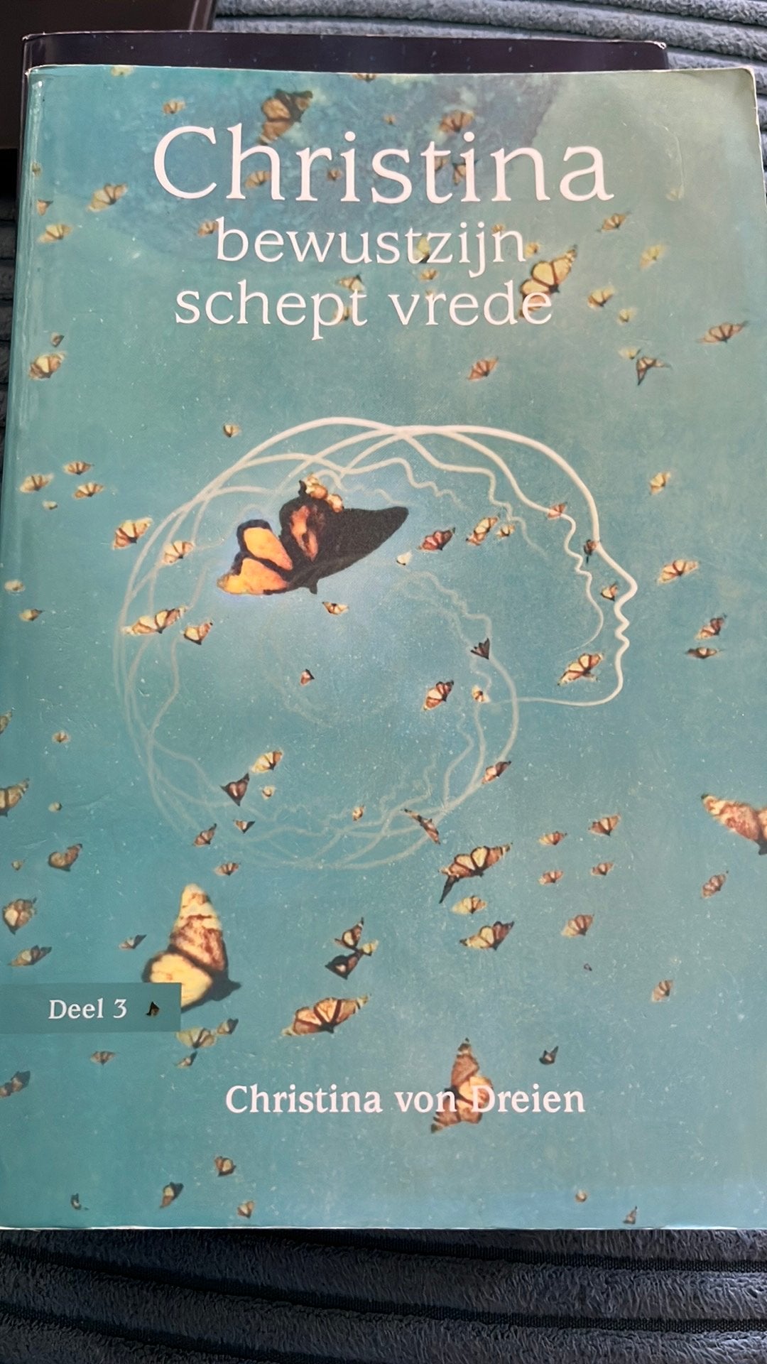 Christina von Dreien - Bewustzijn schept vrede, Achtergrond en Informatie, Spiritualiteit algemeen, Ophalen of Verzenden, Christina von Dreien