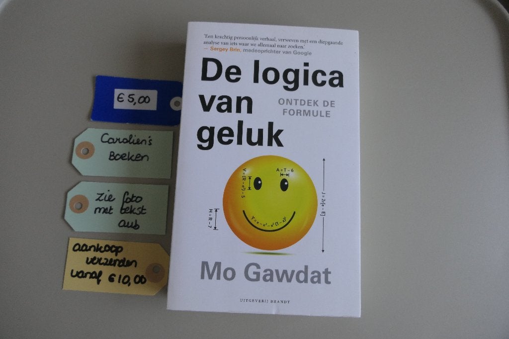 De logica van geluk. Mo Gawdat, Boeken, Ophalen of Verzenden, Gelezen, Ontwikkelingspsychologie, Mo Gawdat.