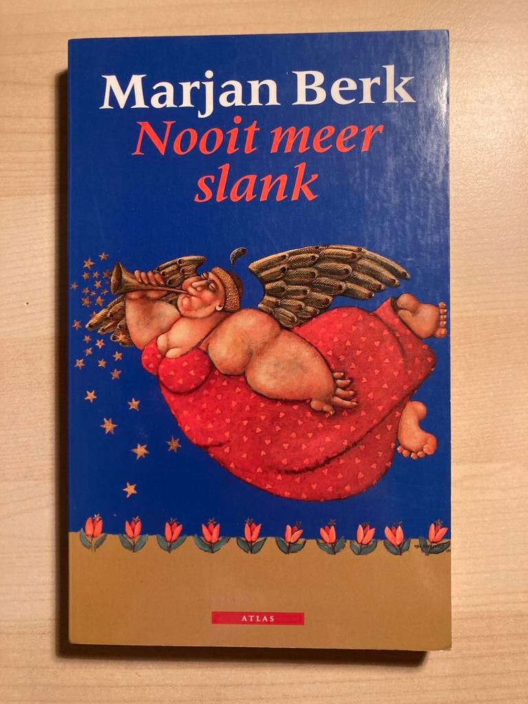 Marjan Berk - Nooit meer slank, Ophalen of Verzenden, Zo goed als nieuw, Nederland
