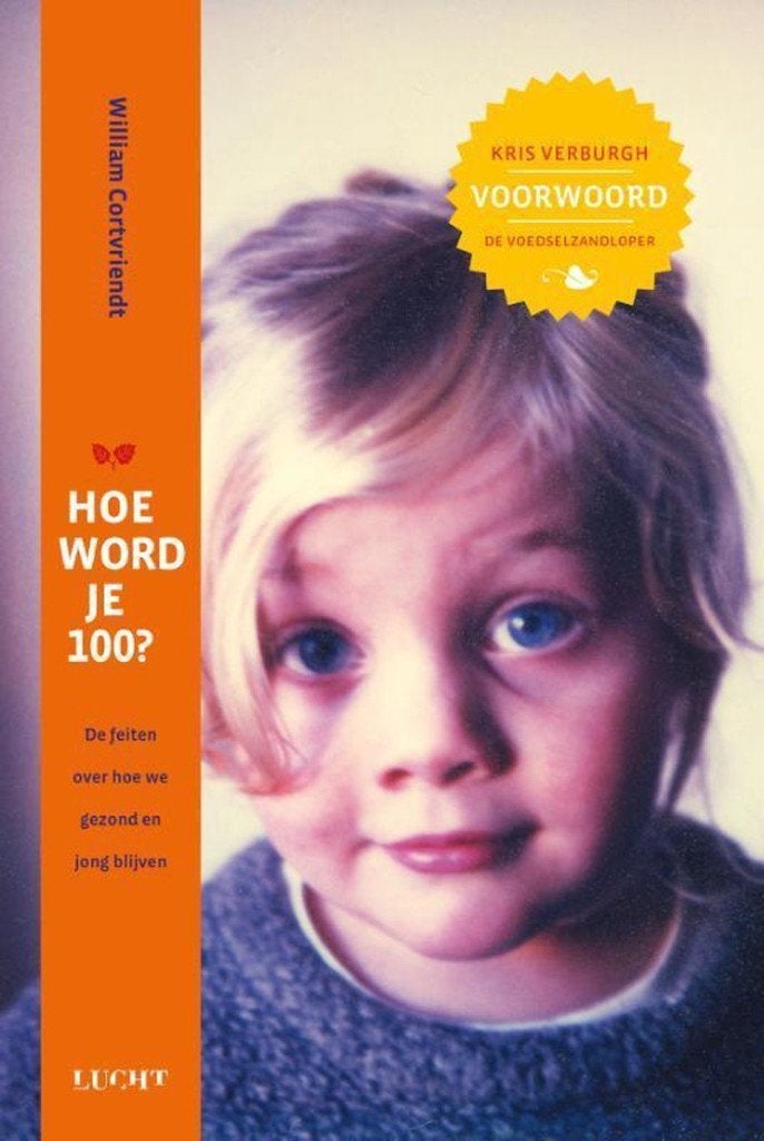 Hoe wordt je 100, Ophalen, Zo goed als nieuw, William Cortvriend, Nederland