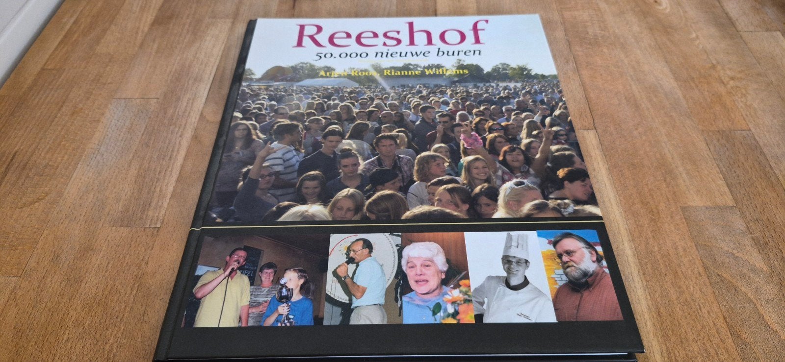 Reeshof: 50.000 Nieuwe Buren - Een Uniek Boek, Ophalen of Verzenden, Zo goed als nieuw, Arjen Roos, Rianne Wilms, Nederland