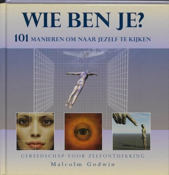 Wie ben je? 101 manieren om naar je zelf te kijken., Achtergrond en Informatie, Spiritualiteit algemeen, Ophalen of Verzenden