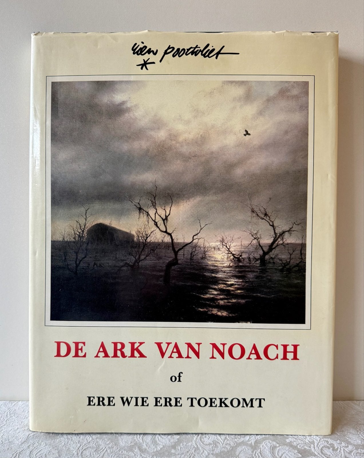 De Ark van Noach of Ere wie ere toekomt - Rien Poortvliet, Ophalen of Verzenden, Zo goed als nieuw, Christendom | Protestants