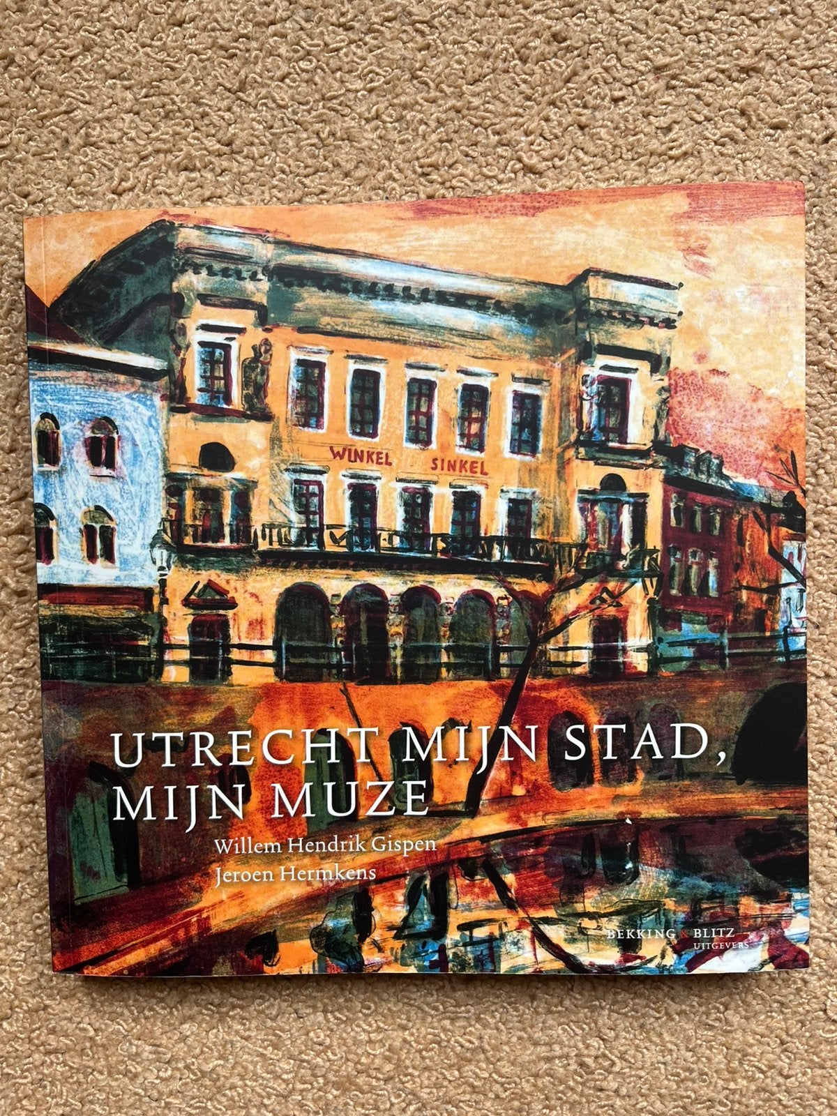Utrecht, mijn stad, mijn muze, W.H. Gispen/Jeroen Hermkens, Ophalen, Zo goed als nieuw