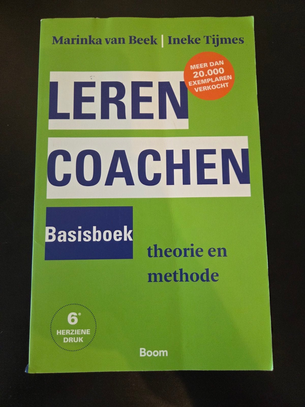 Leren Coachen Basisboek - Theorie en Methode, Ophalen of Verzenden, Zo goed als nieuw, Marinka van Beek, Ineke Tijmes