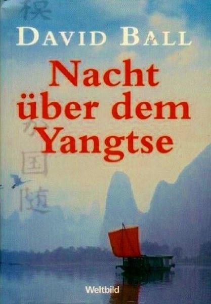 Ball - Nacht über dem Yangtse, Ophalen, Zo goed als nieuw, Europa