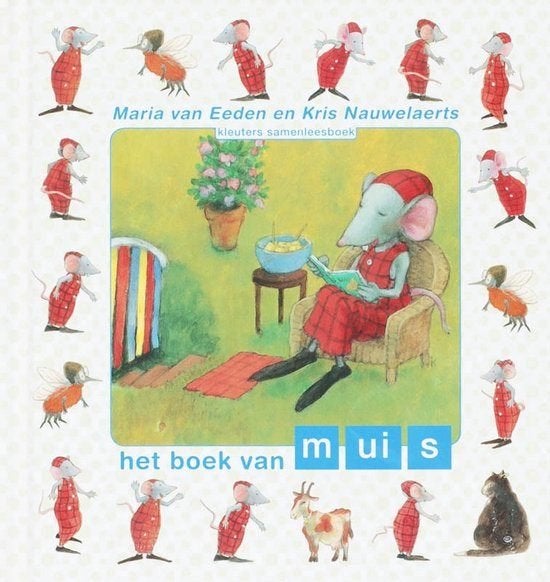 Het boek van muis - Kleuters samenleesboek, Boeken, Ophalen of Verzenden, Zo goed als nieuw, Maria van Eeden, Fictie algemeen