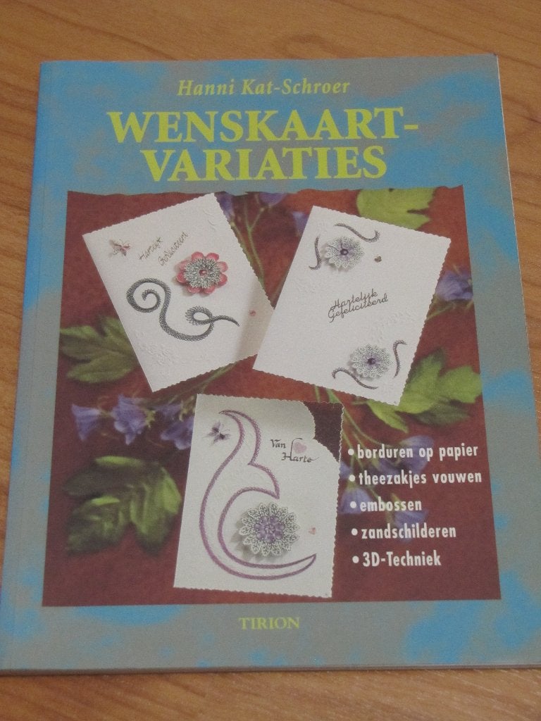 Wenskaartvariaties door Hanni Kat-Schroer, Ophalen of Verzenden, Nieuw, Overige onderwerpen, Hanni Kat-Schroer