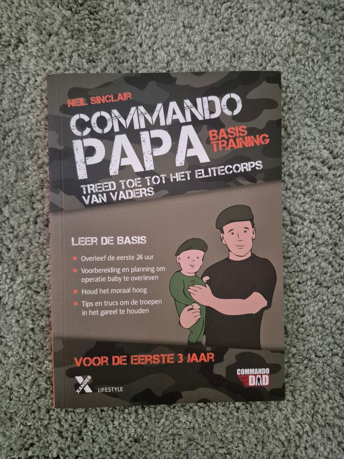 Commando Papa - Basistraining: Word een elite vader, Boeken, Ophalen of Verzenden, Nieuw, Opvoeding tot 6 jaar, Neil Sinclair