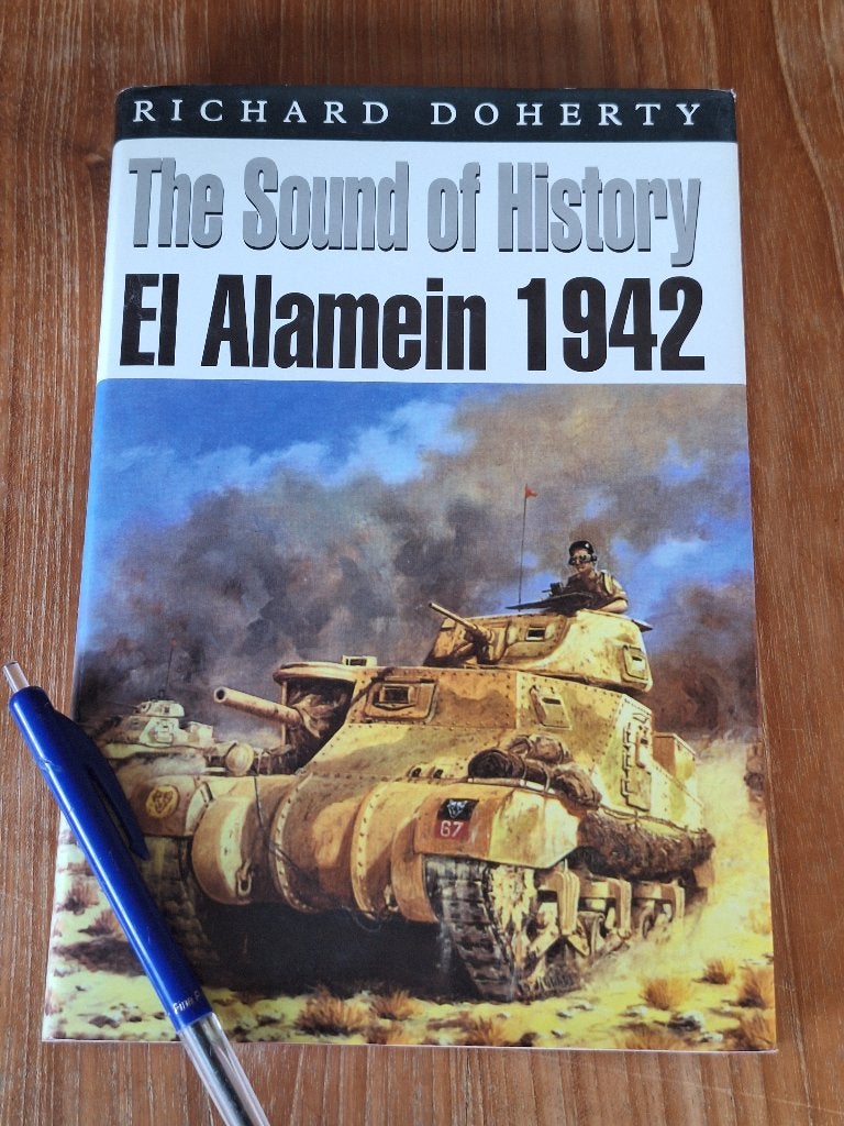 The Sound of History: El Alamein 1942 - Richard Doherty, Ophalen of Verzenden, Richard Doherty, Algemeen, Tweede Wereldoorlog
