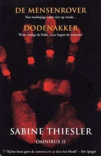 Sabine Thiesler- Omnibus De Mensenrover en Dodenakker, Boeken, Verzenden, Zo goed als nieuw