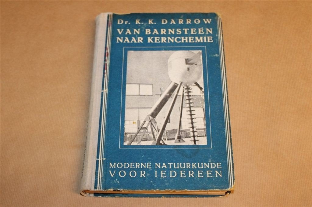 Barnsteen naar Kernchemie — Vintage Natuurkundeboek 1947, Boeken, Ophalen of Verzenden, Gelezen, Natuurwetenschap