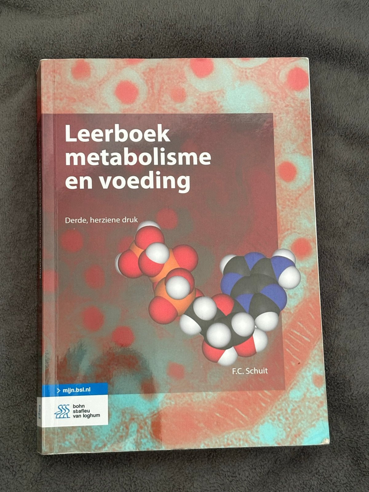 Leerboek Metabolisme en Voeding - F.C. Schuit, Boeken, Ophalen of Verzenden, Zo goed als nieuw, Dieet en Voeding