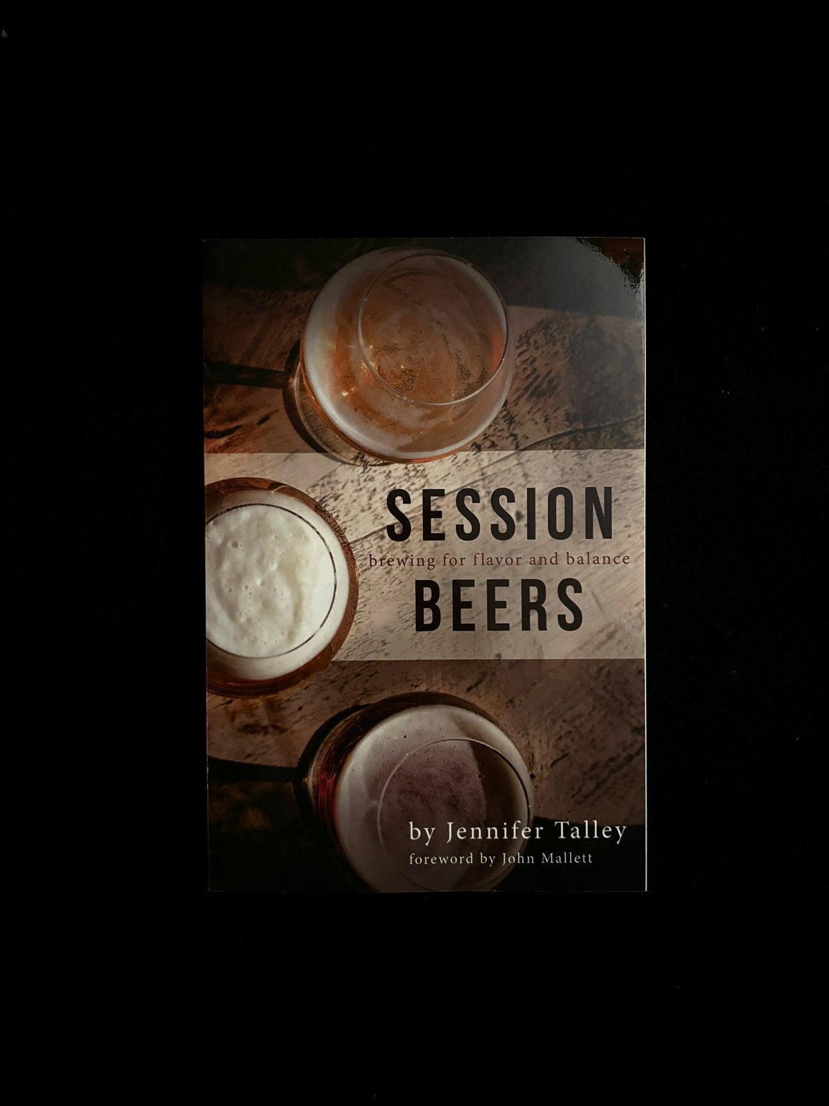 Session Beers: Brewing for Flavor and Balance, Ophalen of Verzenden, Zo goed als nieuw, Overige gebieden, Overige typen