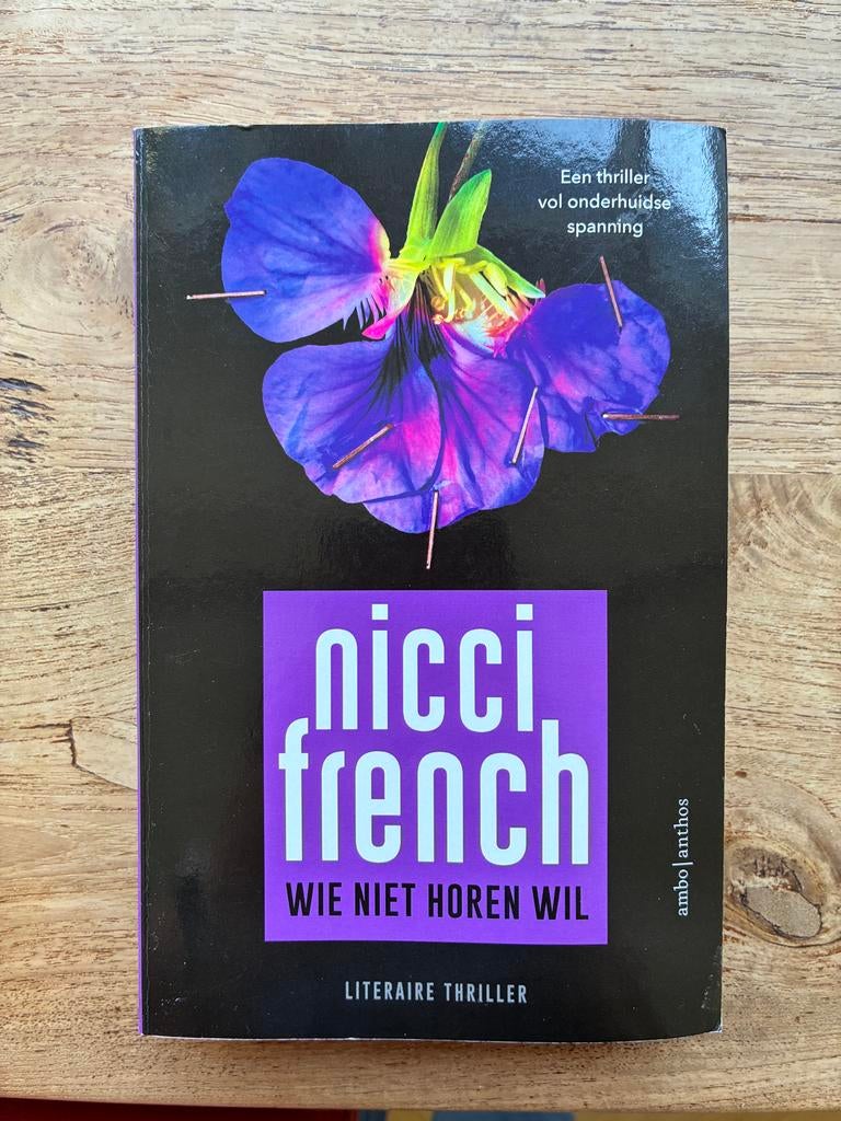 Nicci French - Wie niet horen wil (Literaire thriller), Ophalen of Verzenden, Gelezen, Europa overig