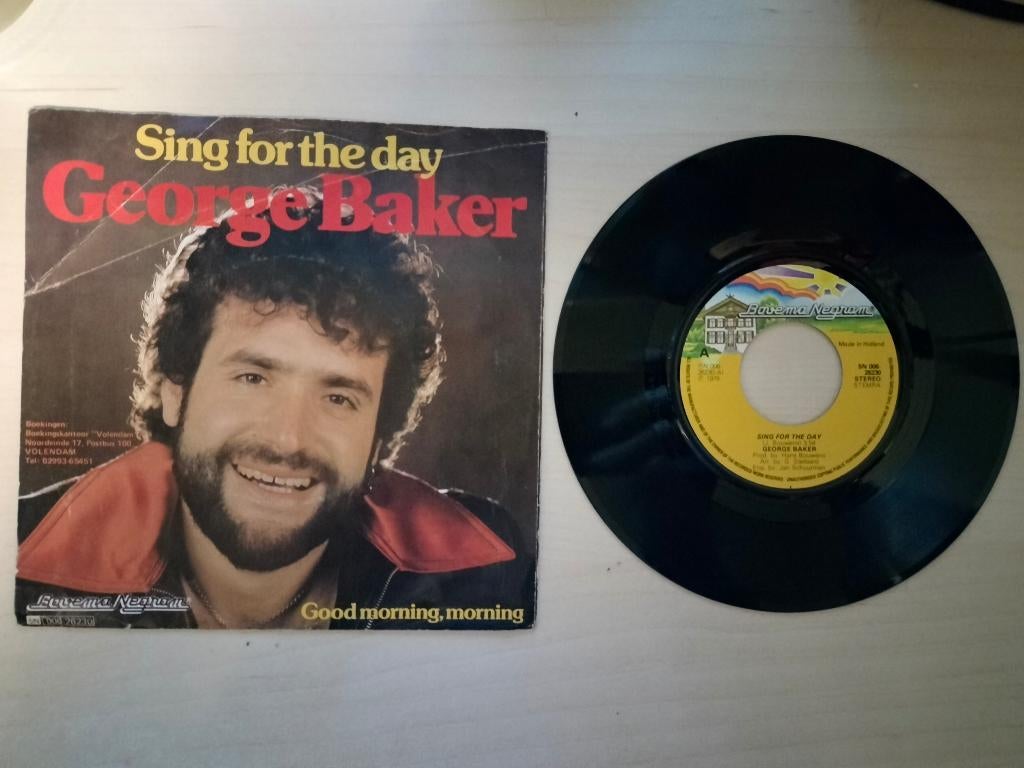 George Baker - Sing for the day / Good morning, morning, Gebruikt, 7 inch, Single, Ophalen of Verzenden