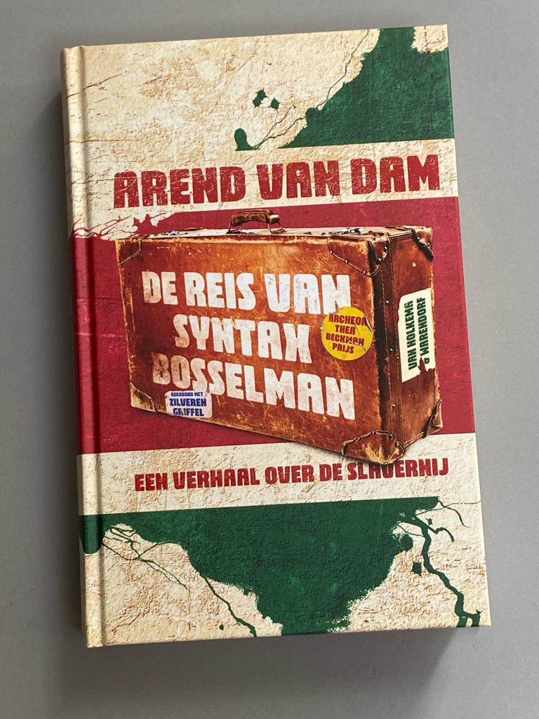 De reis van Syntax Bosselman - Verhalen over de slavernij, Boeken, Geschiedenis | Wereld, Nieuw, Overige gebieden, Ophalen of Verzenden