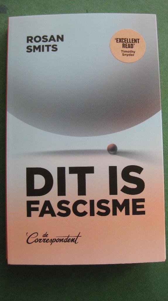 Rosan Smits - Dit is fascisme, Nieuw, Ophalen of Verzenden, Politiek en Staatkunde, Nederland